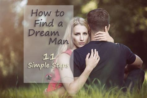 How To Find The Man Of My Dreams .